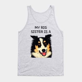 Border Collie Sister Pet in the Family Tank Top